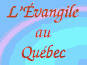 Logo l'Évangile au Québec